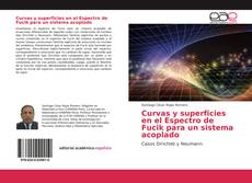 Обложка Curvas y superficies en el Espectro de Fucik para un sistema acoplado