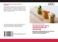 Couverture de Fundamentos de la Conservación de Alimentos