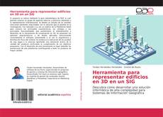 Portada del libro de Herramienta para representar edificios en 3D en un SIG
