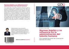 Buchcover von Normas legales y su influencia en la administración del talento humano
