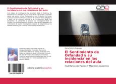 Capa do livro de El Sentimiento de Orfandad y su incidencia en las relaciones del aula 