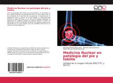 Bookcover of Medicina Nuclear en patología del pie y tobillo