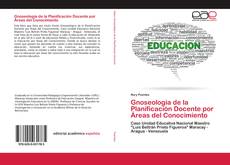 Couverture de Gnoseología de la Planificación Docente por Áreas del Conocimiento