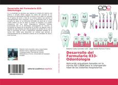 Bookcover of Desarrollo del Formulario 033-Odontología