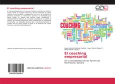 Portada del libro de El coaching empresarial