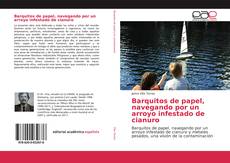 Buchcover von Barquitos de papel, navegando por un arroyo infestado de cianuro