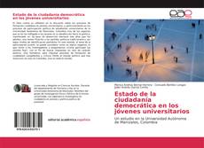 Copertina di Estado de la ciudadanía democrática en los jóvenes universitarios