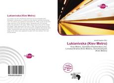Couverture de Lukianivska (Kiev Metro)
