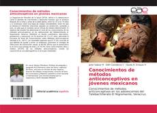 Capa do livro de Conocimientos de métodos anticonceptivos en jóvenes mexicanos 