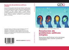 Portada del libro de Resolución de problemas aditivos simples