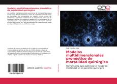 Borítókép a  Modelos multidimensionales pronóstico de mortalidad quirúrgica - hoz