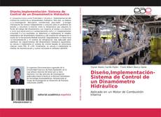 Portada del libro de Diseño,Implementación- Sistema de Control de un Dinamómetro Hidráulico