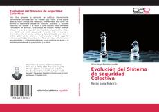 Bookcover of Evolución del Sistema de seguridad Colectiva