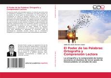 Borítókép a  El Poder de las Palabras: Ortografía y Comprensión Lectora - hoz