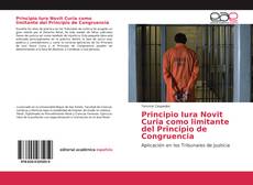 Borítókép a  Principio Iura Novit Curia como limitante del Principio de Congruencia - hoz