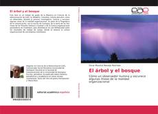 Capa do livro de El árbol y el bosque 