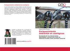 Borítókép a  Enriquecimiento ambiental en zoológicos - hoz