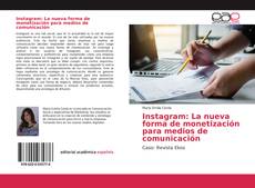 Capa do livro de Instagram: La nueva forma de monetización para medios de comunicación 
