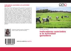 Borítókép a  Indicadores asociados a la actividad ganadera - hoz