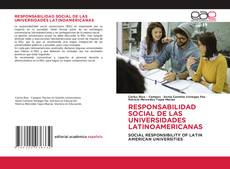 Bookcover of RESPONSABILIDAD SOCIAL DE LAS UNIVERSIDADES LATINOAMERICANAS