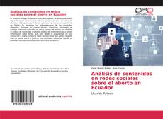 Portada del libro de Análisis de contenidos en redes sociales sobre el aborto en Ecuador