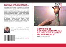 Borítókép a  SERVICIOS DE LOCALIZACIÓN BASADA EN RFID PARA GESTIÓN DE INVENTARIOS - hoz
