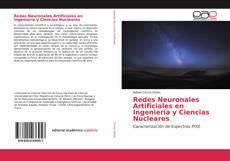 Buchcover von Redes Neuronales Artificiales en Ingeniería y Ciencias Nucleares
