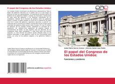 El papel del Congreso de los Estados Unidos: kitap kapağı