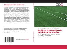 Bookcover of Análisis Evaluativo de la táctica defensiva