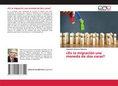 Обложка ¿Es la migración una moneda de dos caras?