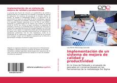 Borítókép a  Implementación de un sistema de mejora de calidad y productividad - hoz