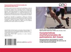 Buchcover von Características morfofuncionales de patinadores del Cauca