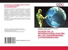 Обложка ESTADO DE LA INTERNACIONALIZACIÓN DE LAS UNIVERSIDADES LATINOAMERICANA
