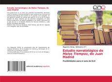 Capa do livro de Estudio narratológico de Malos Tiempos, de Juan Madrid 