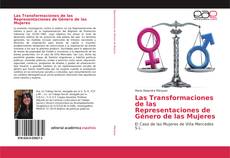 Borítókép a  Las Transformaciones de las Representaciones de Género de las Mujeres - hoz
