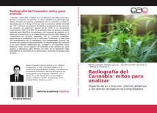 Borítókép a  Radiografía del Cannabis: mitos para analizar - hoz
