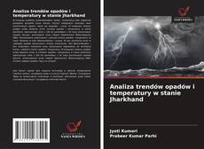 Bookcover of Analiza trendów opadów i temperatury w stanie Jharkhand
