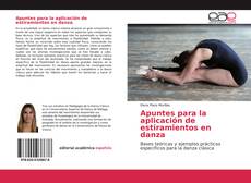 Borítókép a  Apuntes para la aplicación de estiramientos en danza - hoz