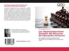 Bookcover of Las Representaciones Sociales del Discurso de Educación Inclusiva