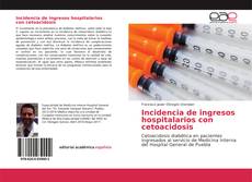 Bookcover of Incidencia de ingresos hospitalarios con cetoacidosis