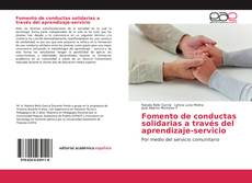 Borítókép a  Fomento de conductas solidarias a través del aprendizaje-servicio - hoz