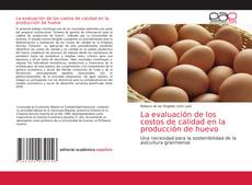 Borítókép a  La evaluación de los costos de calidad en la producción de huevo - hoz