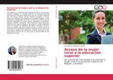 Borítókép a  Acceso de la mujer rural a la educación superior - hoz