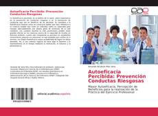 Portada del libro de Autoeficacia Percibida: Prevención Conductas Riesgosas