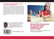 Buchcover von Desarrollo emocional en los procesos cognitivos del aprendizaje