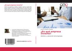 Buchcover von ¿En qué empresa invierto?
