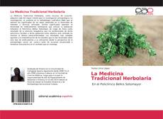 Buchcover von La Medicina Tradicional Herbolaria
