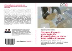 Buchcover von Sistema Experto aplicando los Procedimientos de la Informática Forense