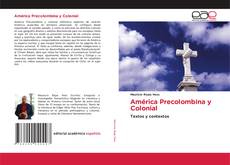 Capa do livro de América Precolombina y Colonial 