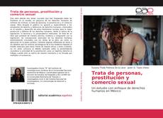 Trata de personas, prostitución y comercio sexual kitap kapağı
